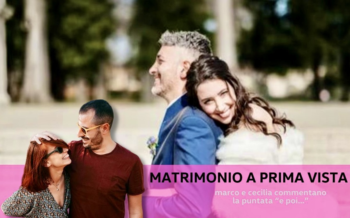 Matrimonio a prima vista 12, il commento di Marco Rompietti e Cecilia De Stefanis sulla puntata “E poi…”